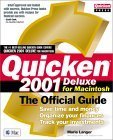 Quicken 2001 Deluxe for Macintosh: The Official Guide (Quicken Press) Business & Technology