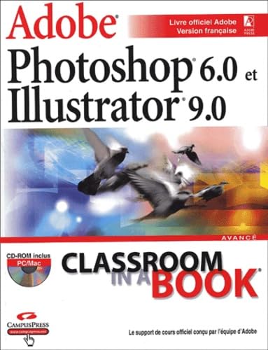 Adobe Photoshop 6.0 et Illustrator 9.0. Hobbies & Crafts