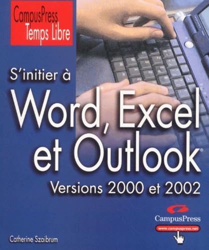 S'initier à Word, Excel, Outlook et Money book