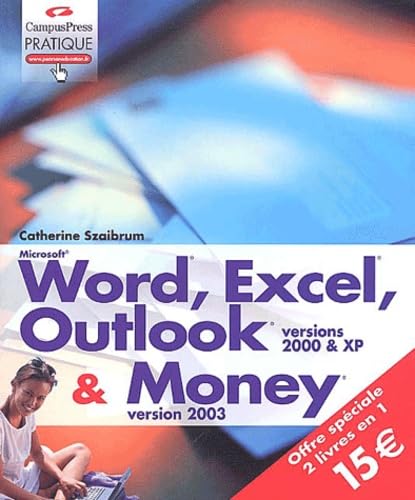 Word, Excel, Outlook 2000 et XP, et Money 2003 book