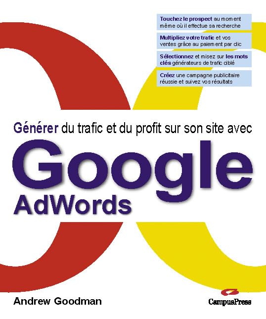 GENERER DU TRAFIC ET DU PROFIT SUR SON SITE AVEC GOOGLE ADWARDS book