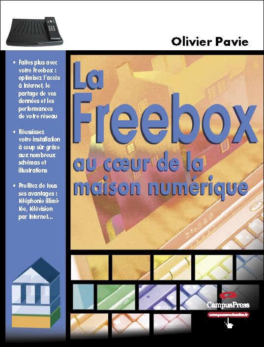 FREEBOX AU COEUR DE LA MAISON NUMERIQUE book