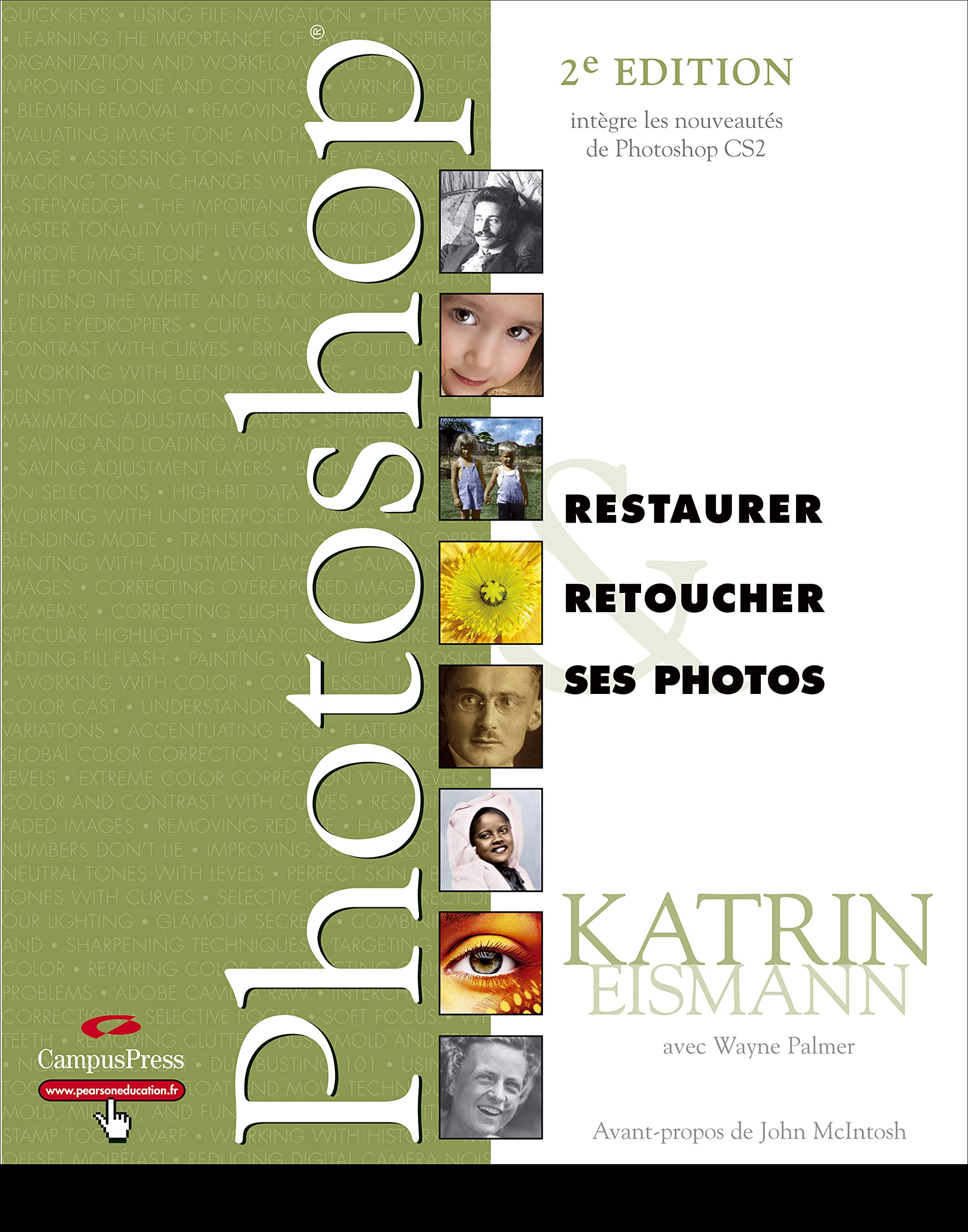 RESTAURER & RETOUCHER SES PHOTOS AVEC PHOTOSHOP 2E EDITION book