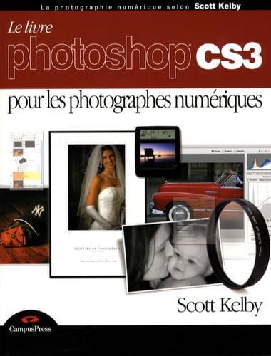 LIVRE PHOTOSHOP CS3 (LE) POUR LES PHOTOGRAPHES NUMERIQUES + DVD ELEPHORM: Pour les photographes numériques Hobbies & Crafts