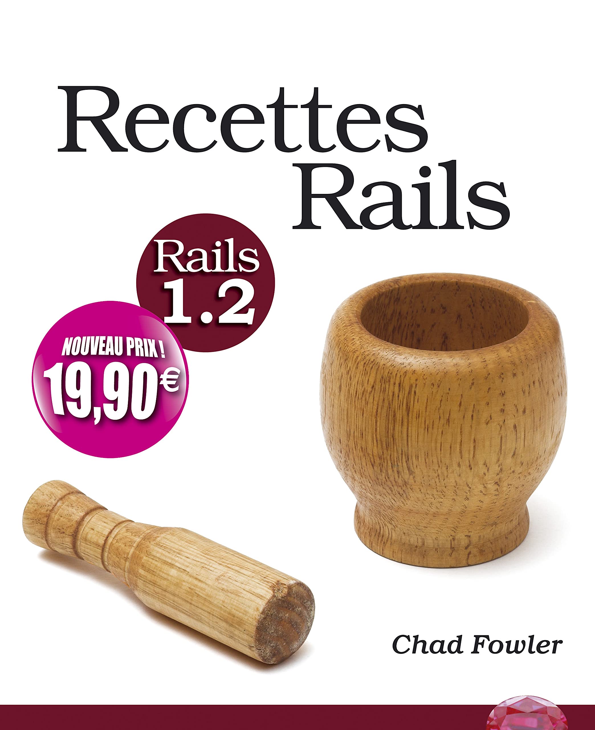 RECETTES RAILS 1.2 NOUVEAUX PRIX Computer Science