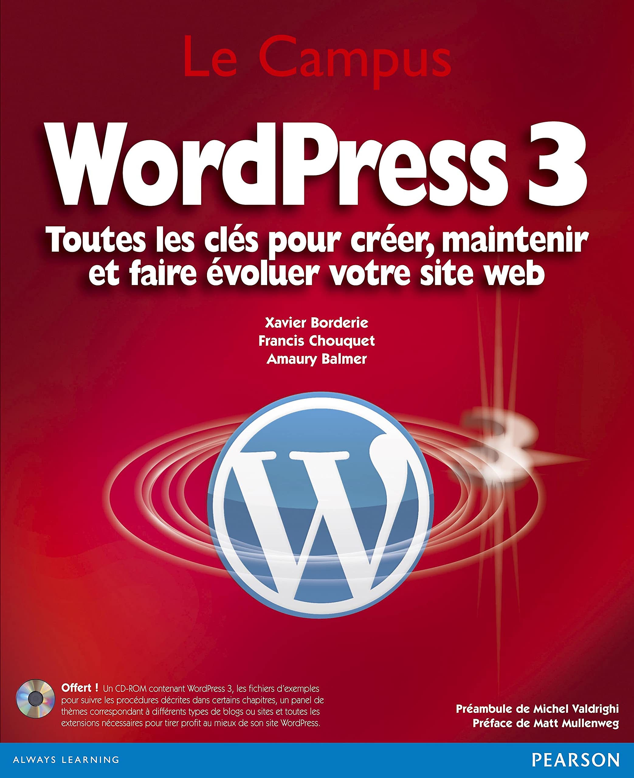WORDPRESS 3: Toutes les clés pour créer, maintenir et faire évoluer votre site web Computer Science