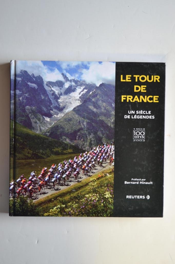 Le Tour de France: Un siècle de légendes Leisure & Fun