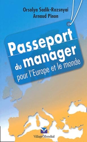 Passeport du manager pour l'Europe et pour le monde book