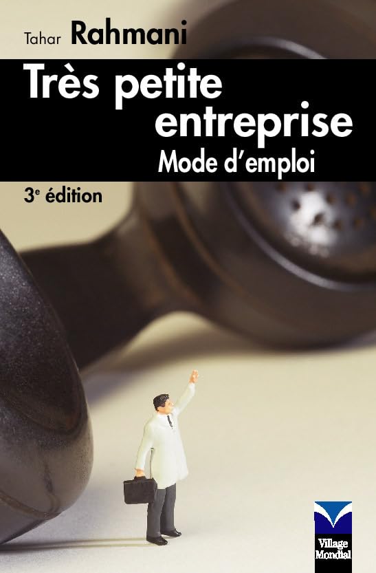 Très petite entreprise mode d'emploi book