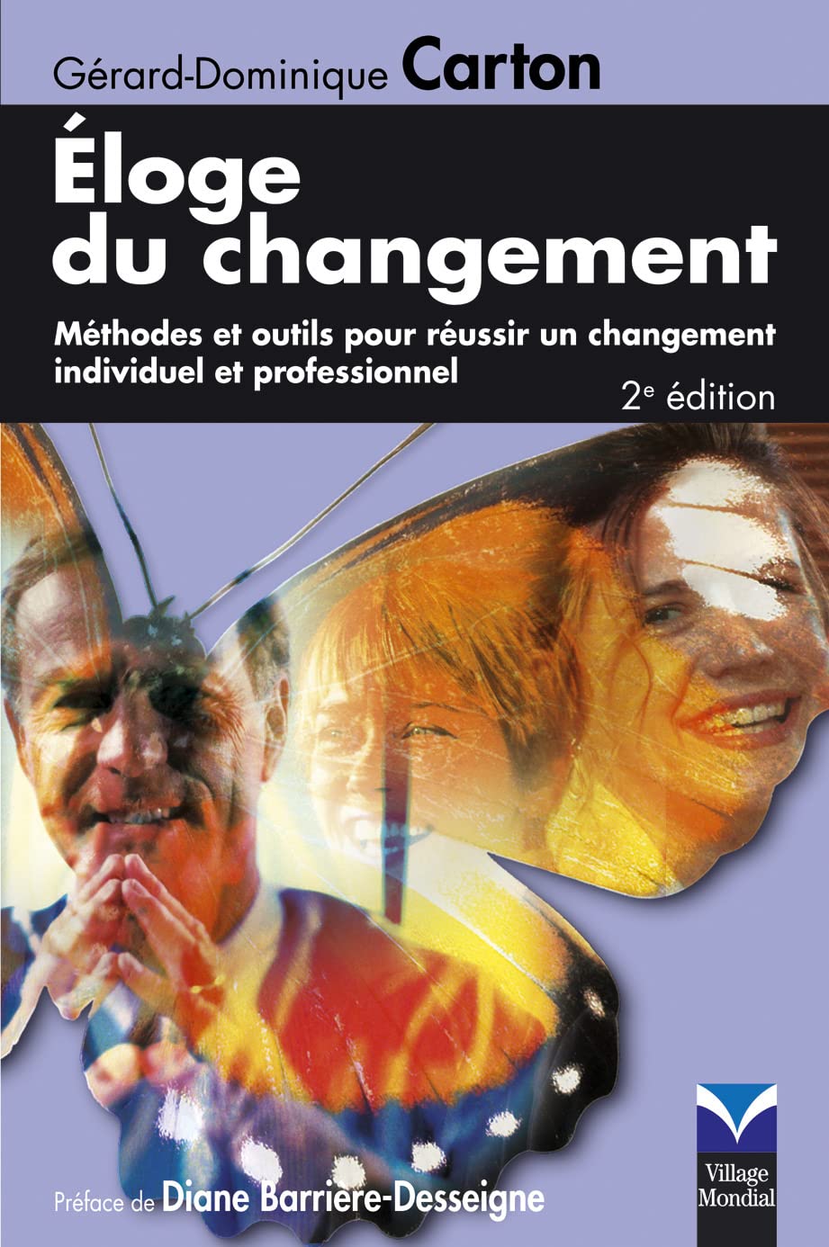 ELOGE DU CHANGEMENT 2E EDITION book