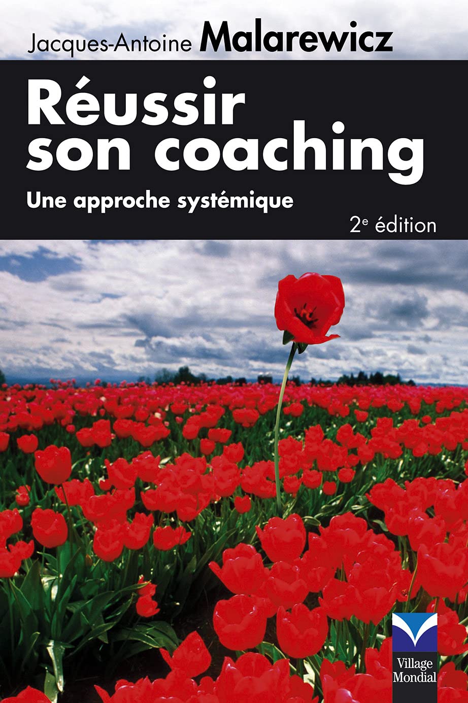 REUSSIR SON COACHING 2E EDITION: Une approche systémique Books
