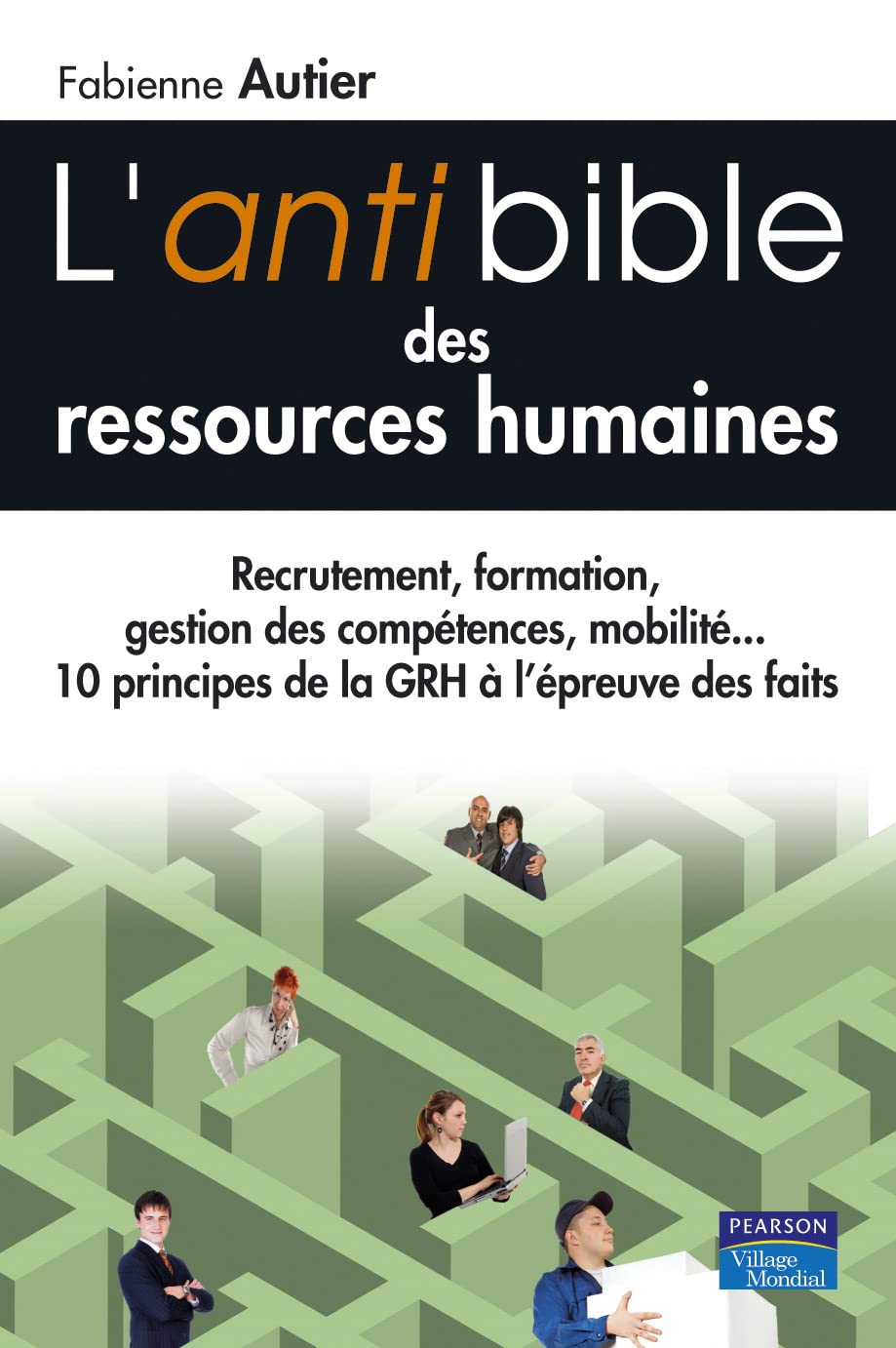 ANTI-BIBLE DES RESSOURCES HUMAINES (L') book