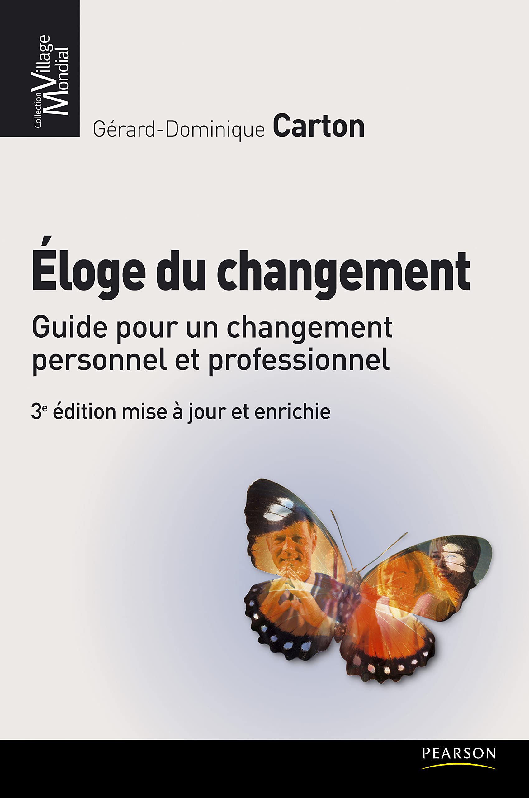 ELOGE DU CHANGEMENT 3E ED book