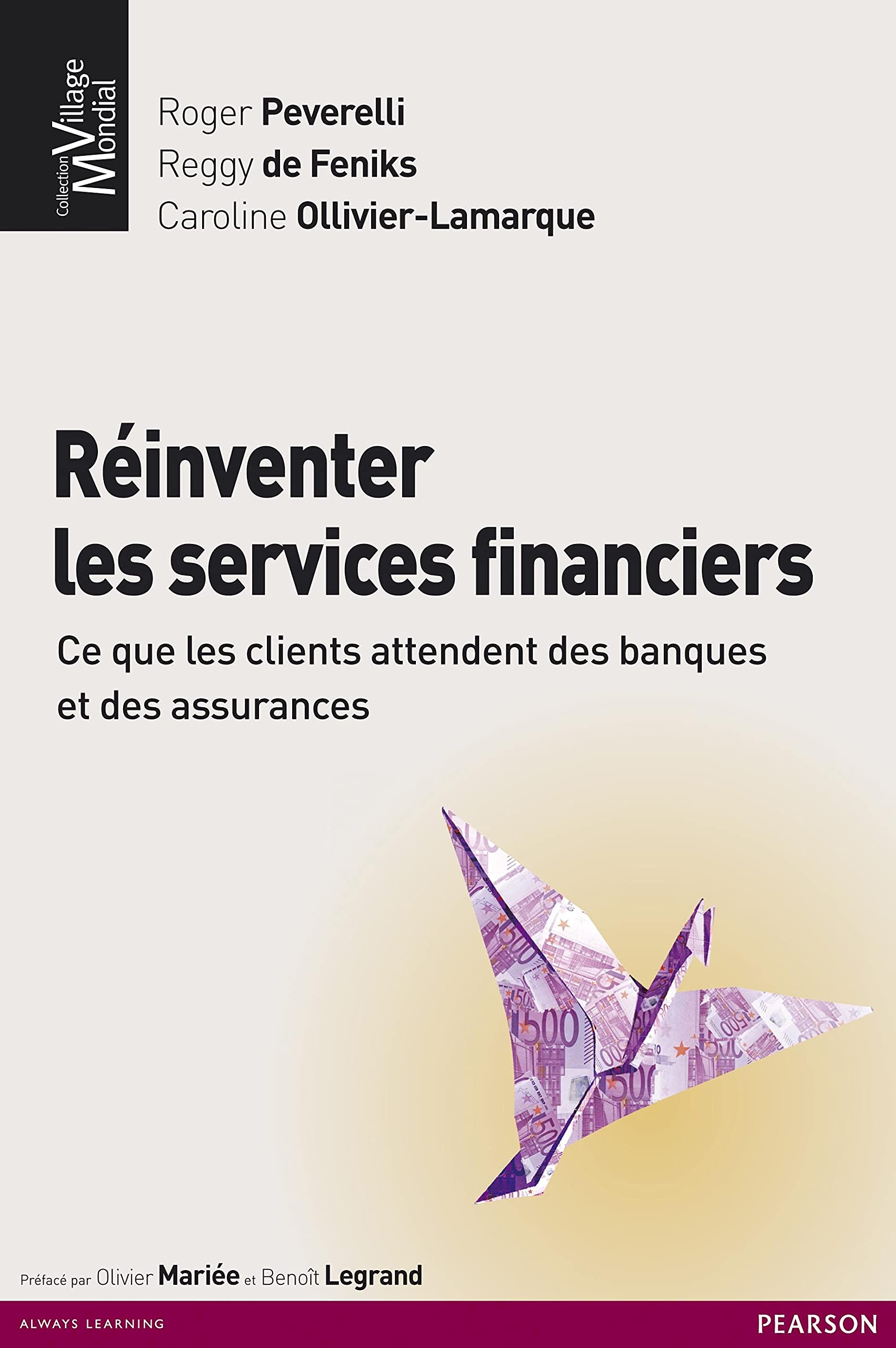 Réinventer les services financiers : Ce que les clients attendent des banques et des assurances book