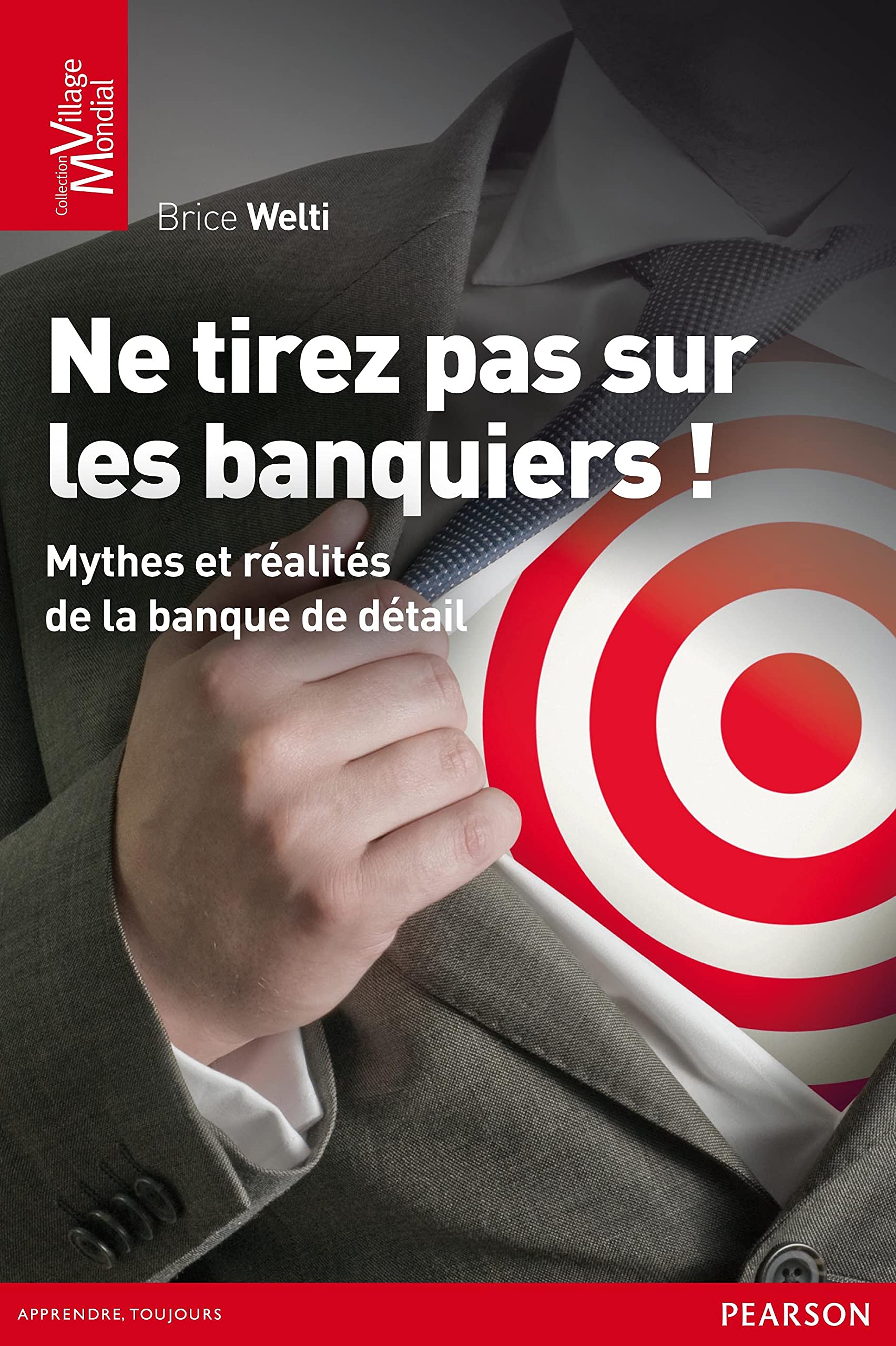 Ne tirez pas sur les banquiers ! book
