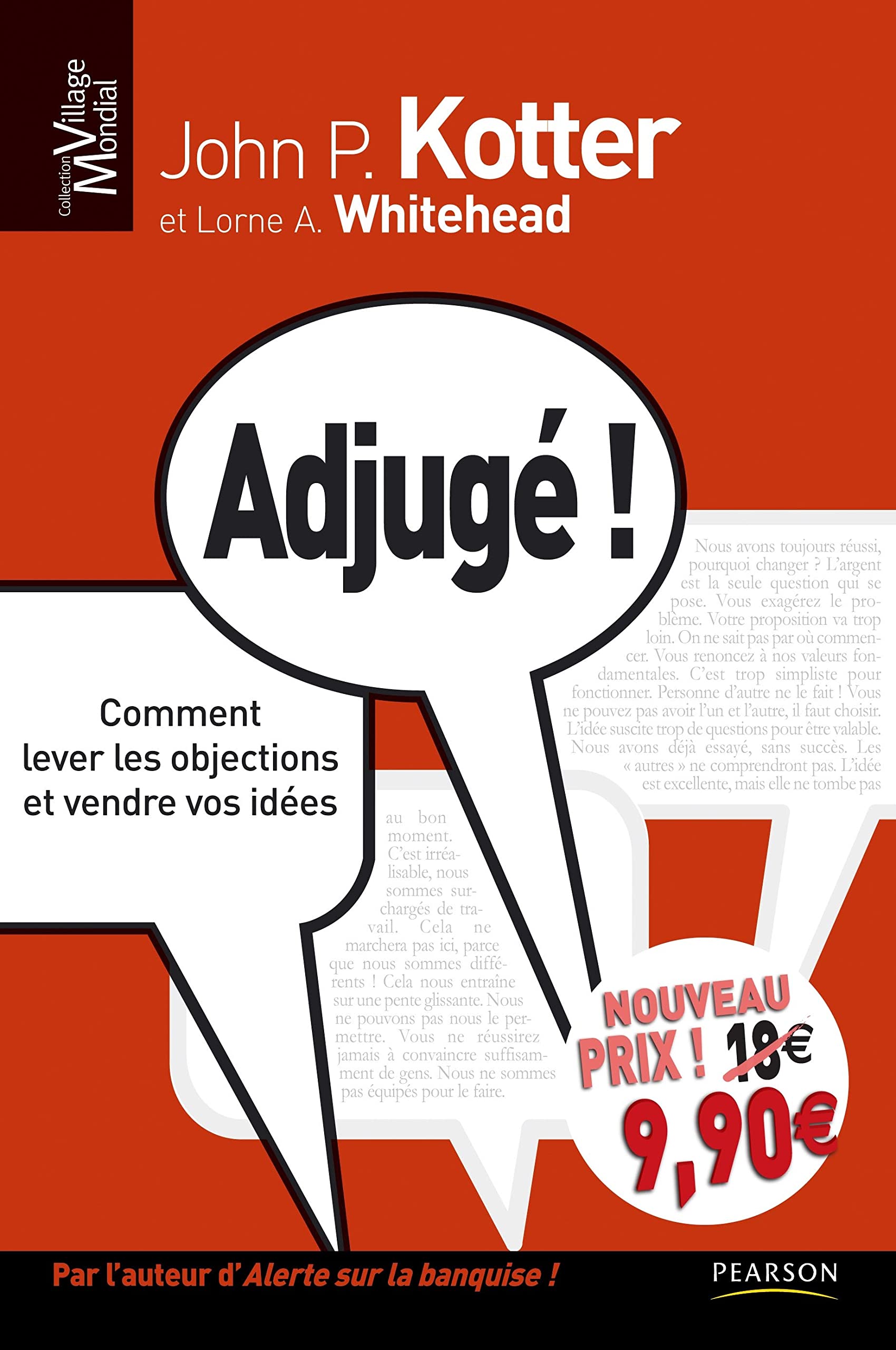 ADJUGE ! NOUVEAU PRIX: Comment lever les objections et vendre vos idées Business, Finance & Career