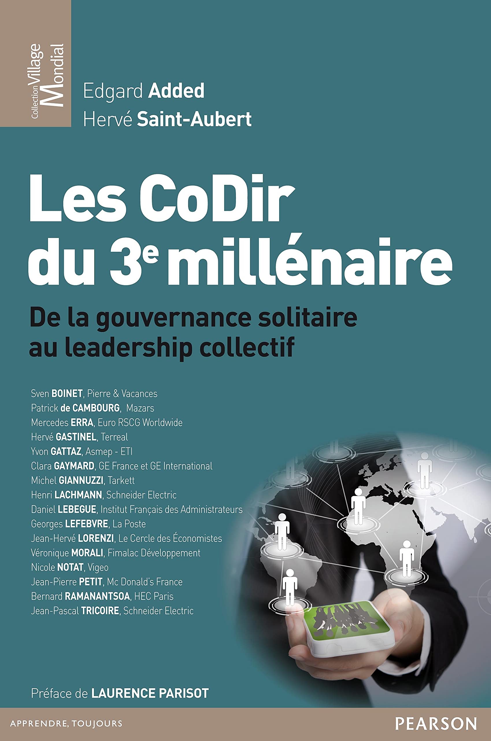 LES CODIR DU 3EME MILLENAIRE: De la gouvernance solitaire au leadership collectif Business, Finance & Career