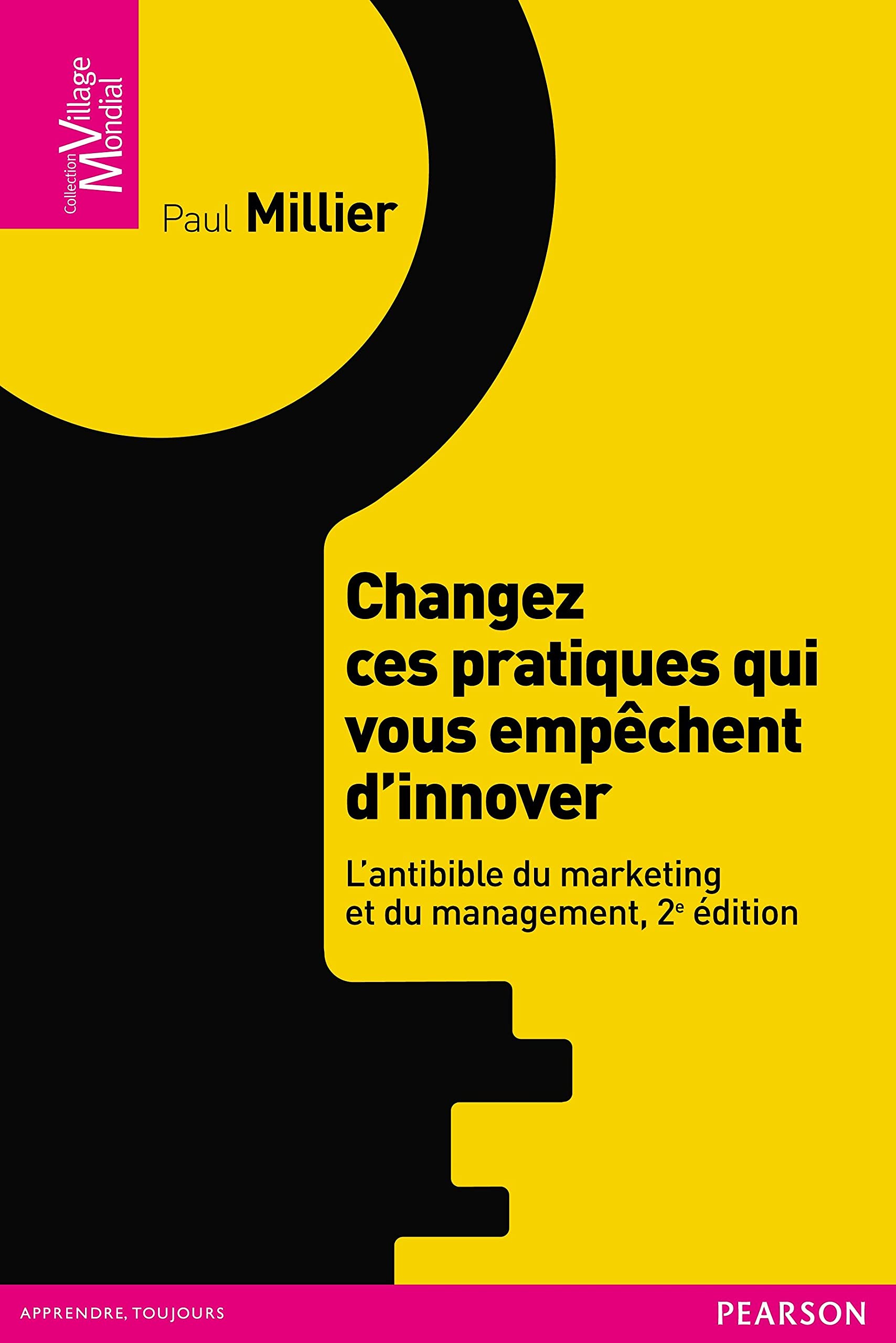CHANGEZ CES PRATIQUES QUI VOUS EMPECHENT D'INNOVER book