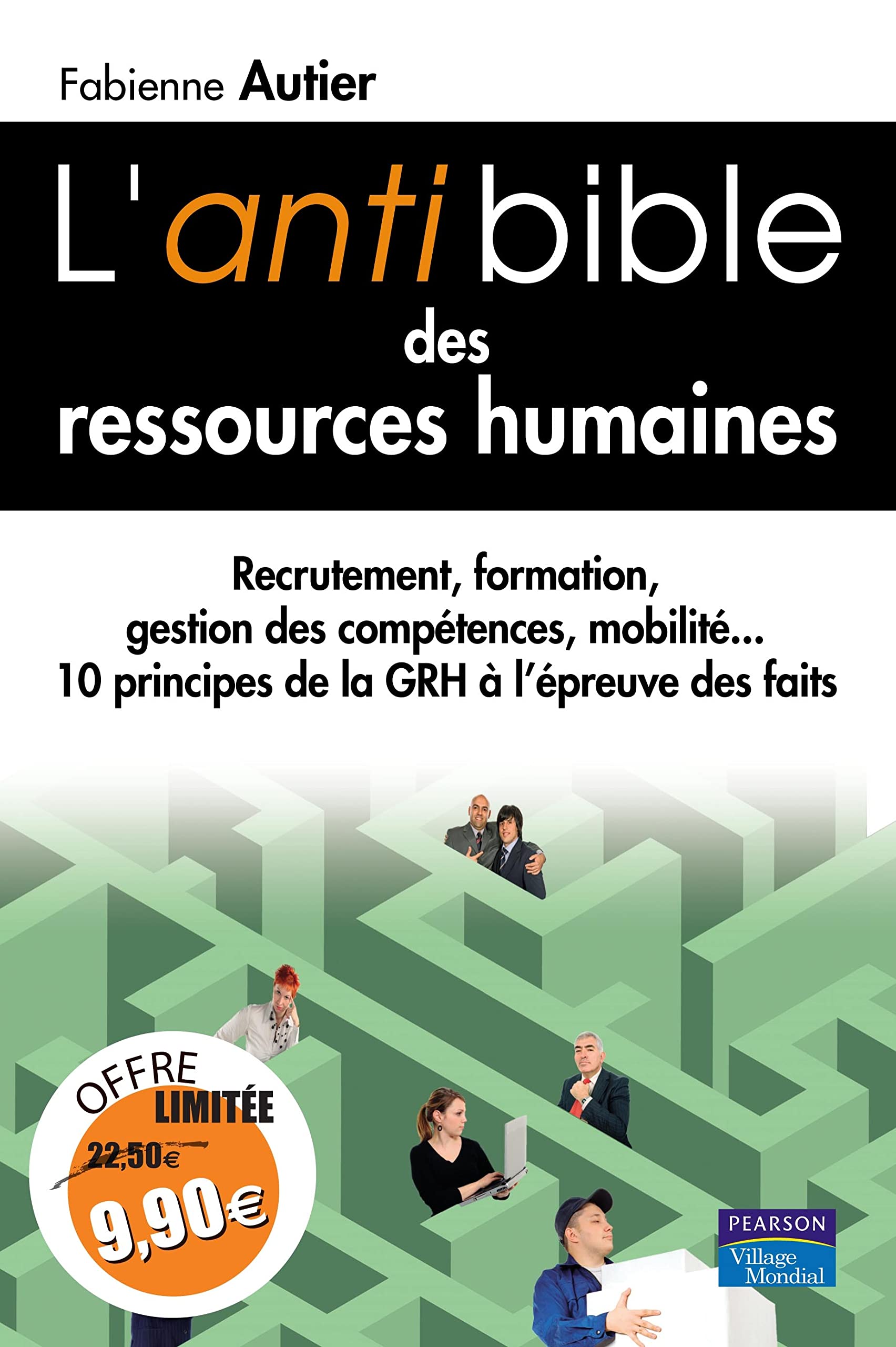 L ANTIBIBLE DES RESSOURCES HUMAINES NOUVEAU PRIX book