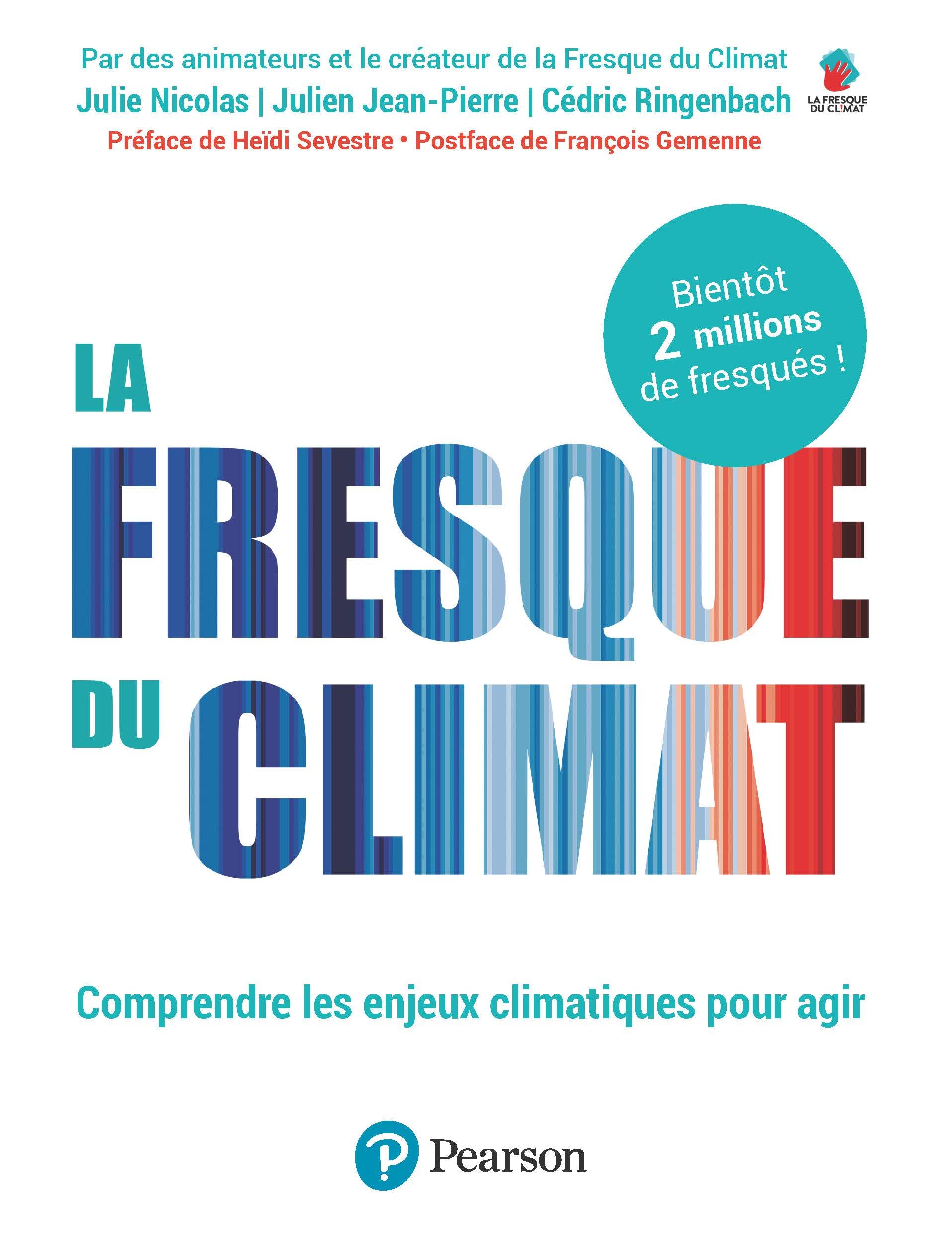 La Fresque du climat: Comprendre les enjeux climatiques pour agir Business, Finance & Career