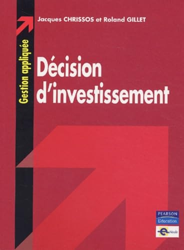 DECISION D'INVESTISSEMENT GESTION APPLIQUEE book