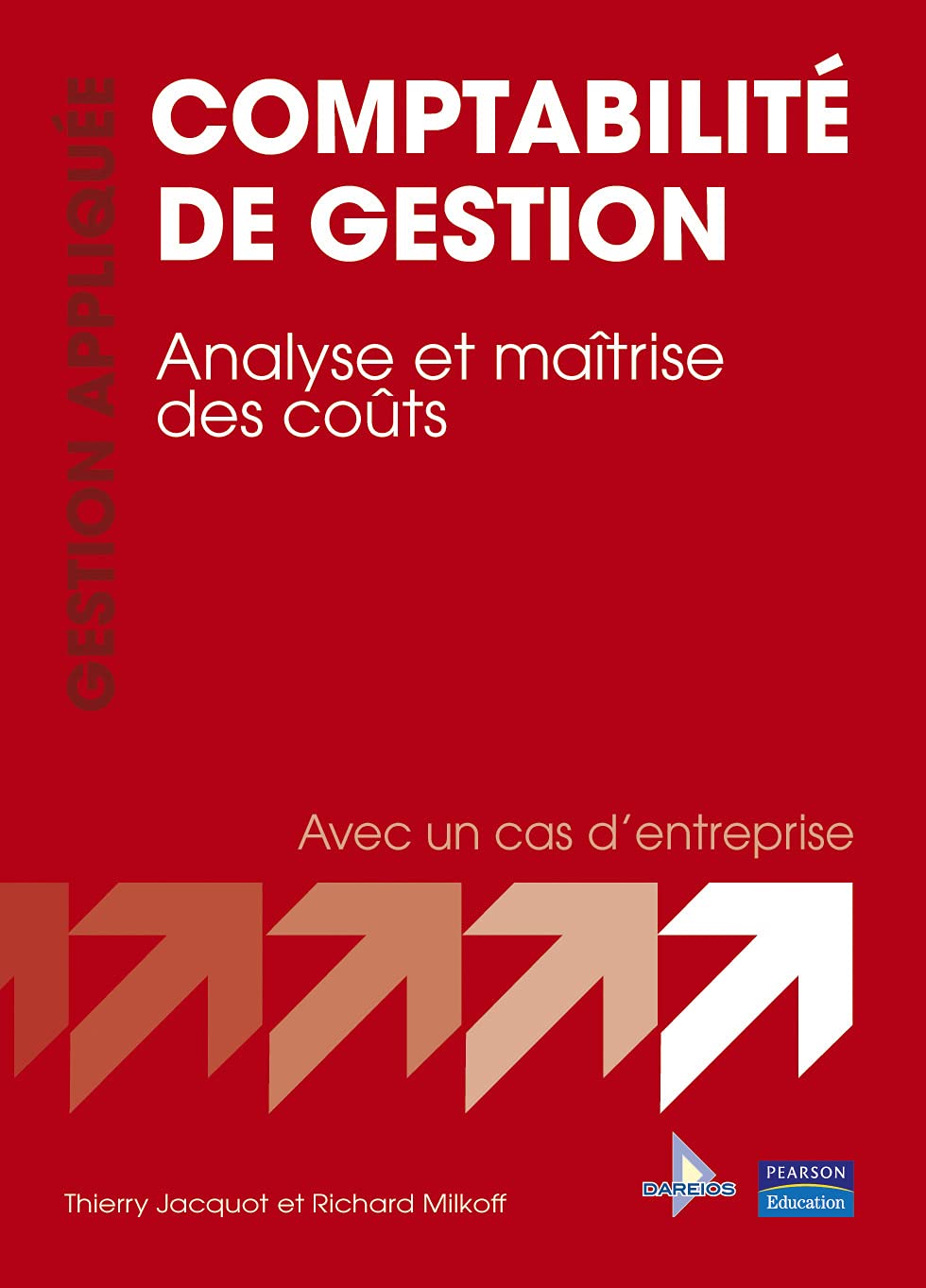 COMPATIBILITE DE GESTION, GESTION APPLIQUEE ANALYSE ET MAITRISE DES COUTS book