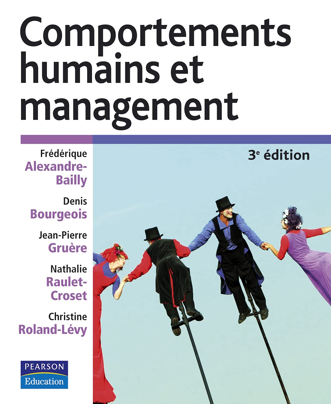 COMPORTEMENTS HUMAINS ET MANAGEMENT 3E EDITION book
