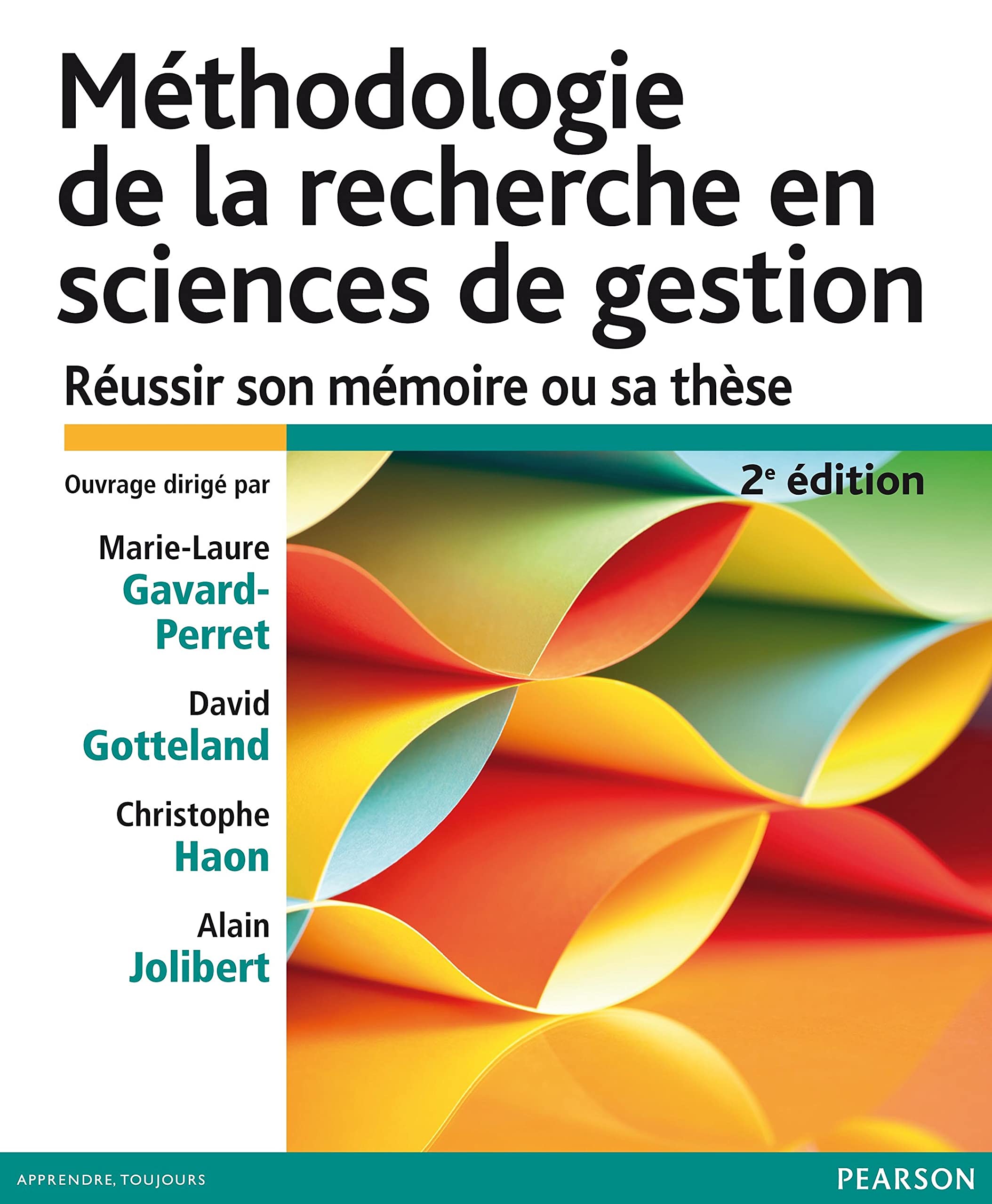 METHODOLOGIE DE LA RECHERCHE EN SCIENCES DE GESTION 2E ÉDITION book