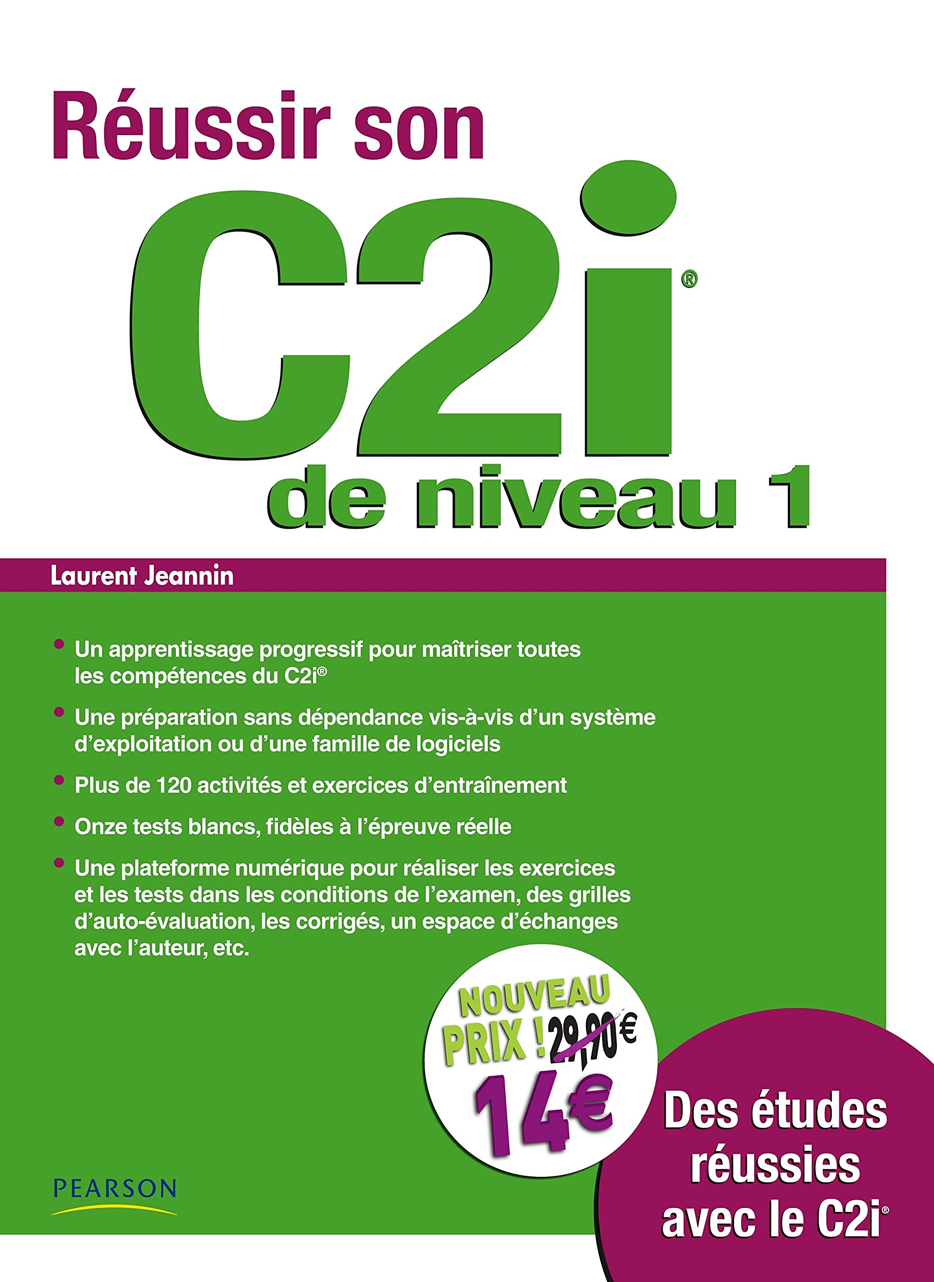 Réussir son C2i de niveau 1, nouveau prix book