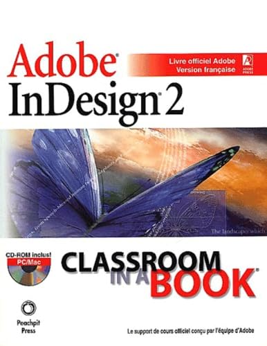 Adobe InDesign 2 : classroom in a book (1 livre + 1 CD-Rom) book
