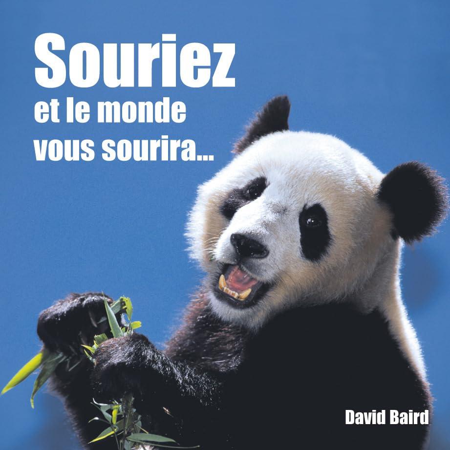 SOURIS AU MONDE ET IL TE SOURIRA book