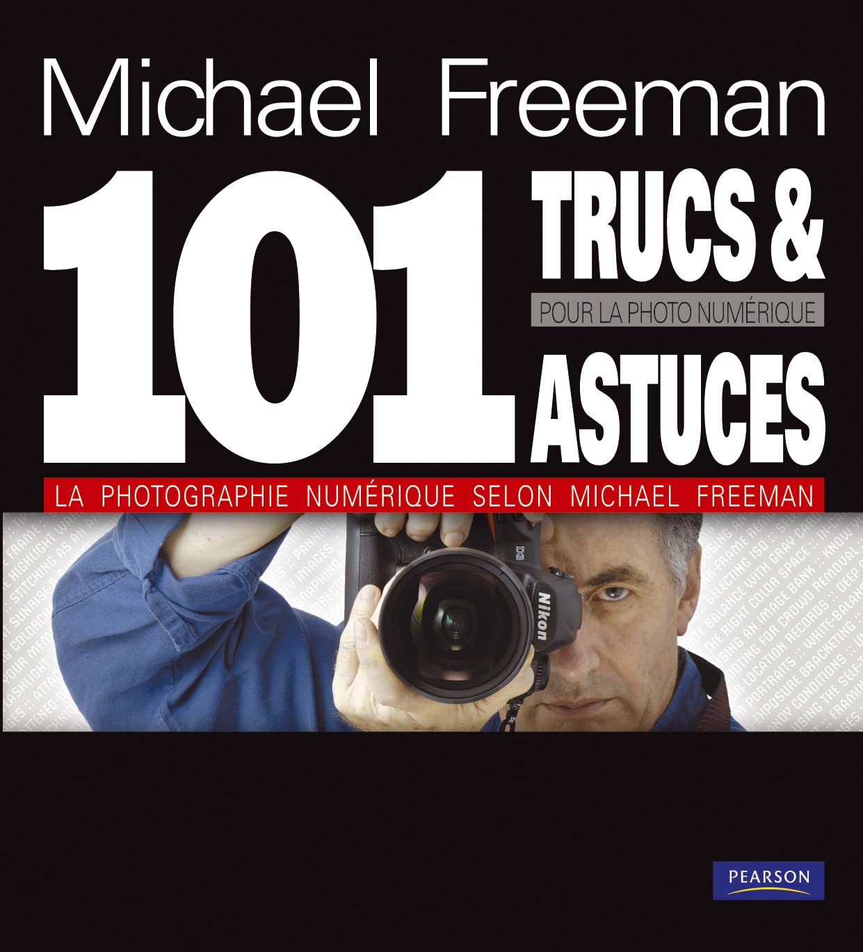 Mes 101 Trucs et Astuces pour la Photo Numérique book