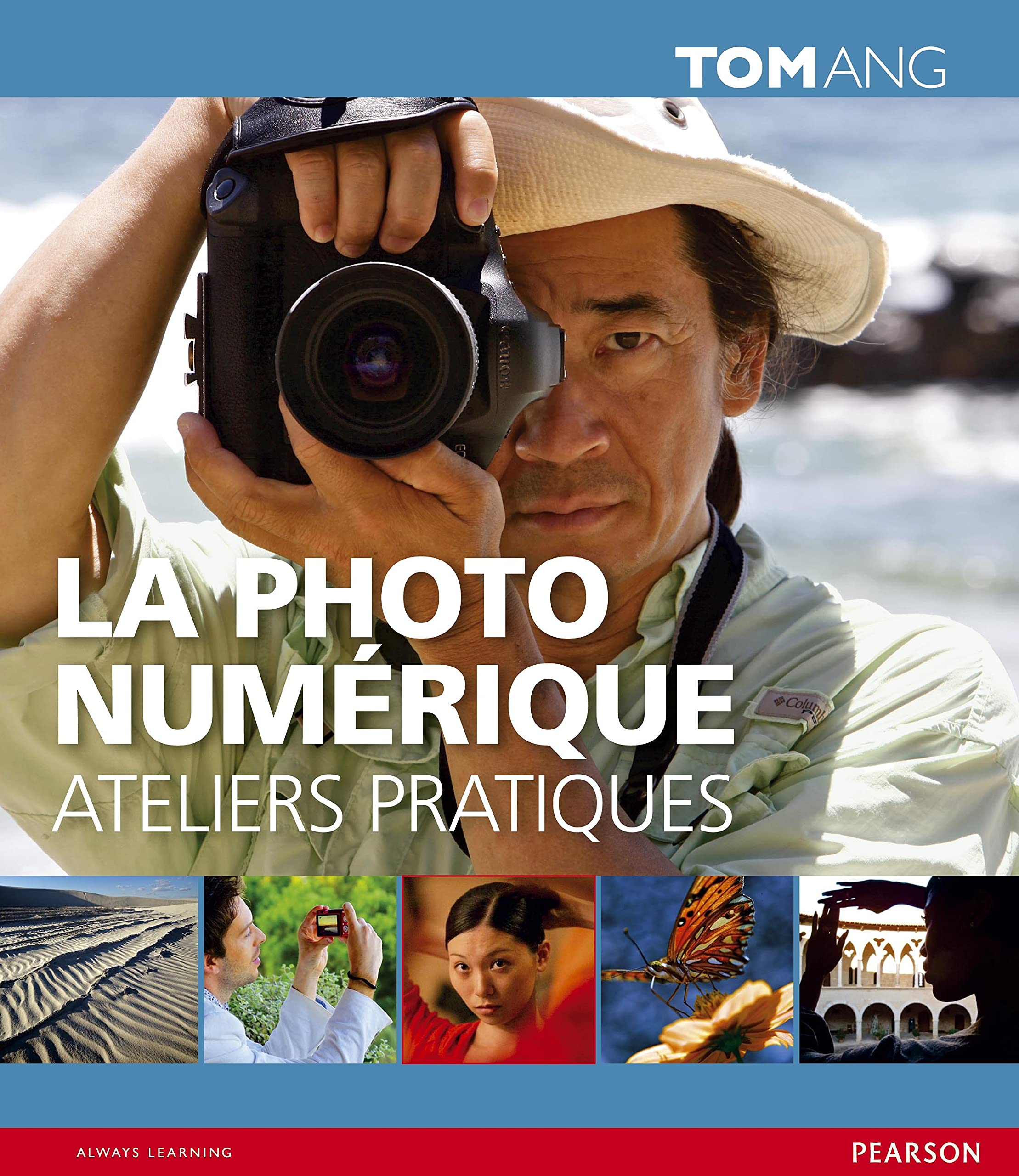 La photo numérique - Ateliers Pratiques book