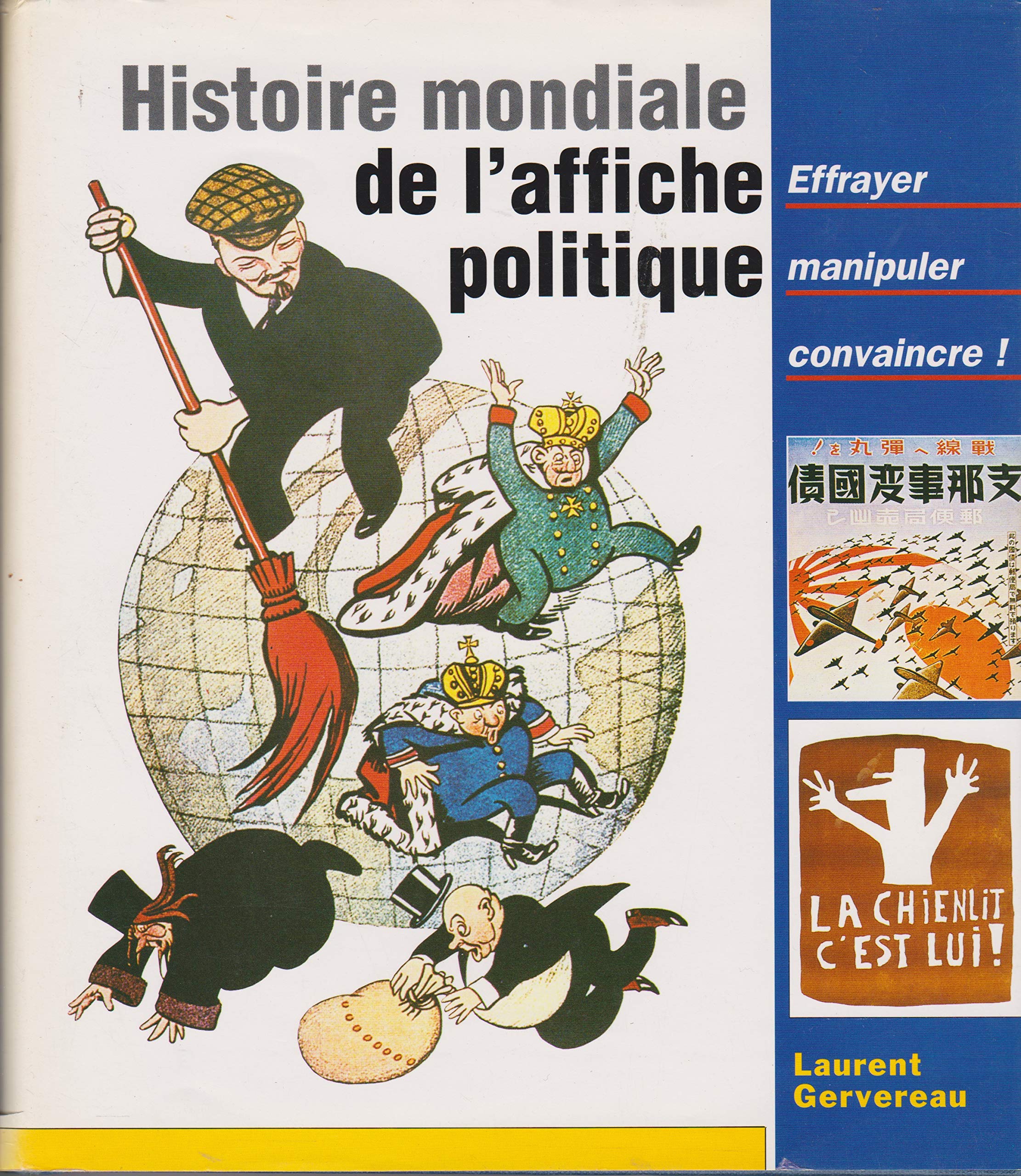 HISTOIRE MONDIALE DE L' AFFICHE POLITIQUE book