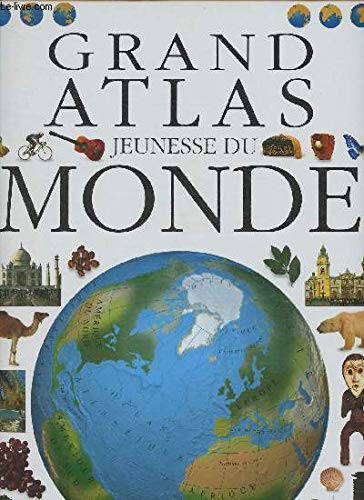 Grand atlas jeunesse du monde book
