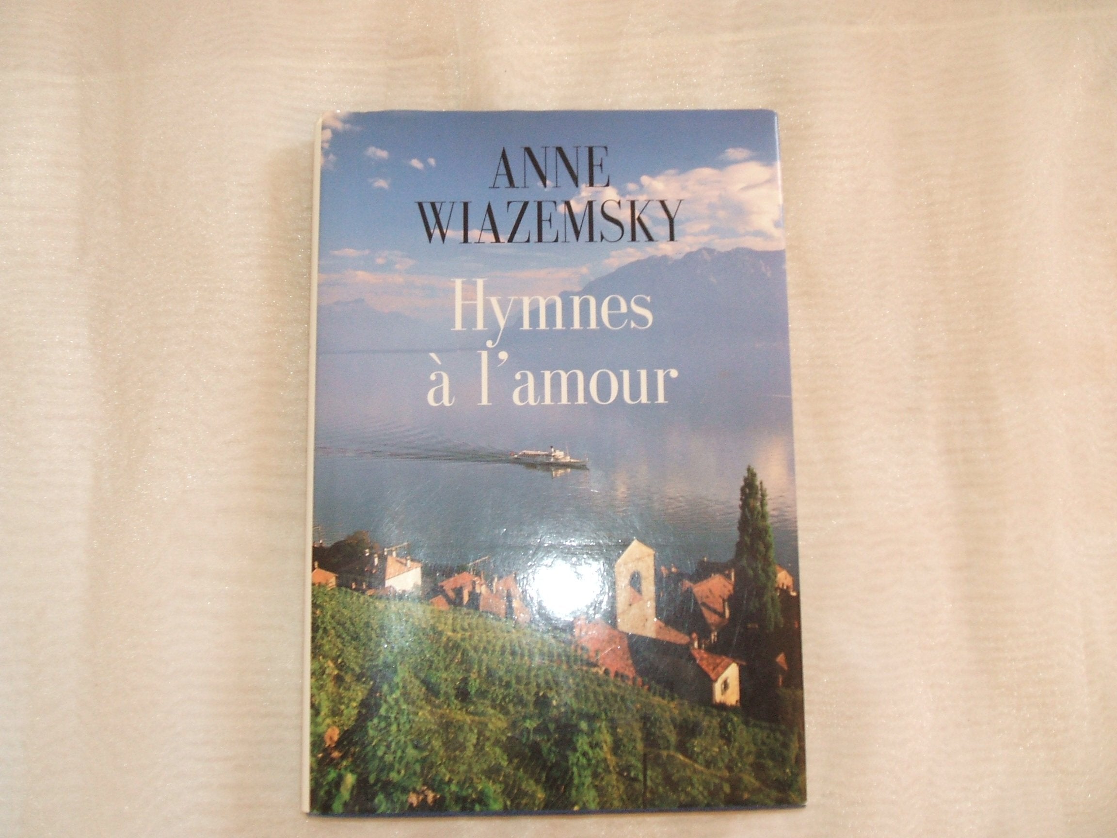 Hymmes à l'amour : Roman 168 pages : Reliure cartonnée & jacquette éditeur Books
