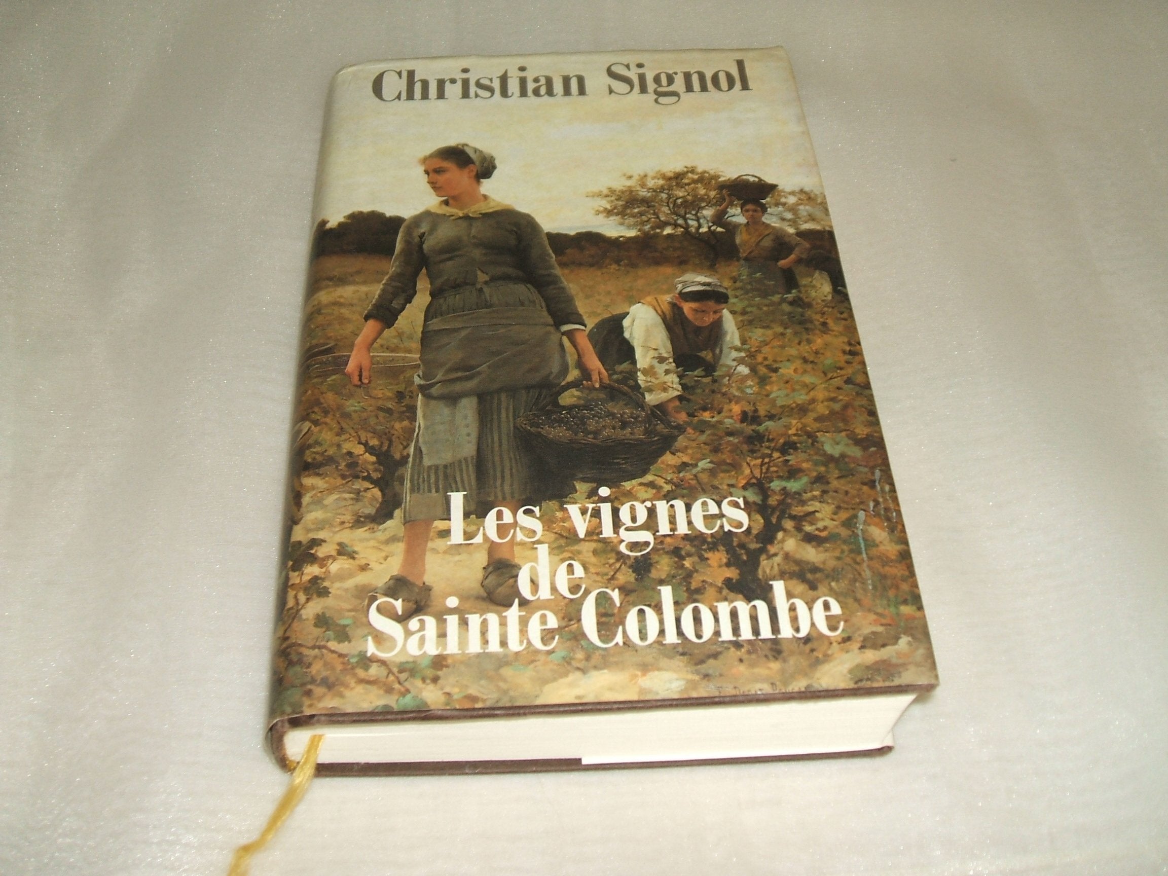Les vignes de Sainte-Colombe book