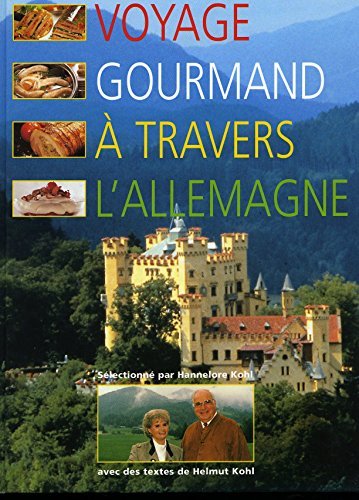Voyage gourmand à travers l'Allemagne book