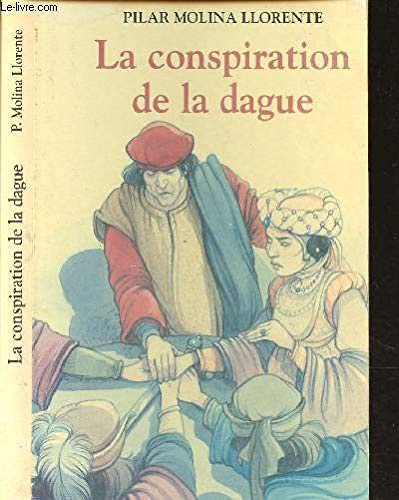 LA CONSPIRATION DE LA DAGUE / COLLECTION CASTOR POCHE book