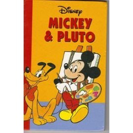 MICKEY ET PLUTO (Mickey artiste peintre-Pluto a disparu) book
