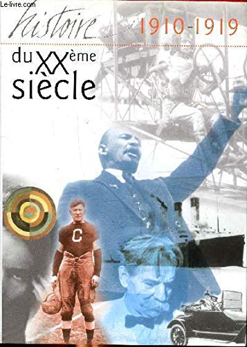 Histoire du XXeme siecle 1910 1919 Books