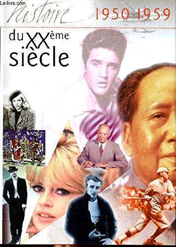 L'histoire du XXè siècle 1950-1959 Sommaire: la guerre de Corée; la télévision en couleurs; la fin de la dictature de Staline; Mc Donald's le premier fast food; les Noirs à l'écoles des Blancs... Books