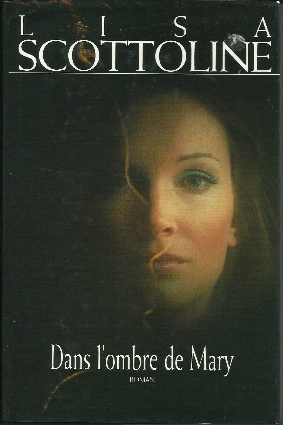 Dans L'ombre De Mary (roman) Books