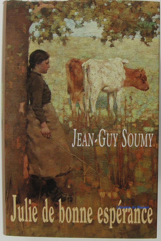 Julie de bonne espérance. book
