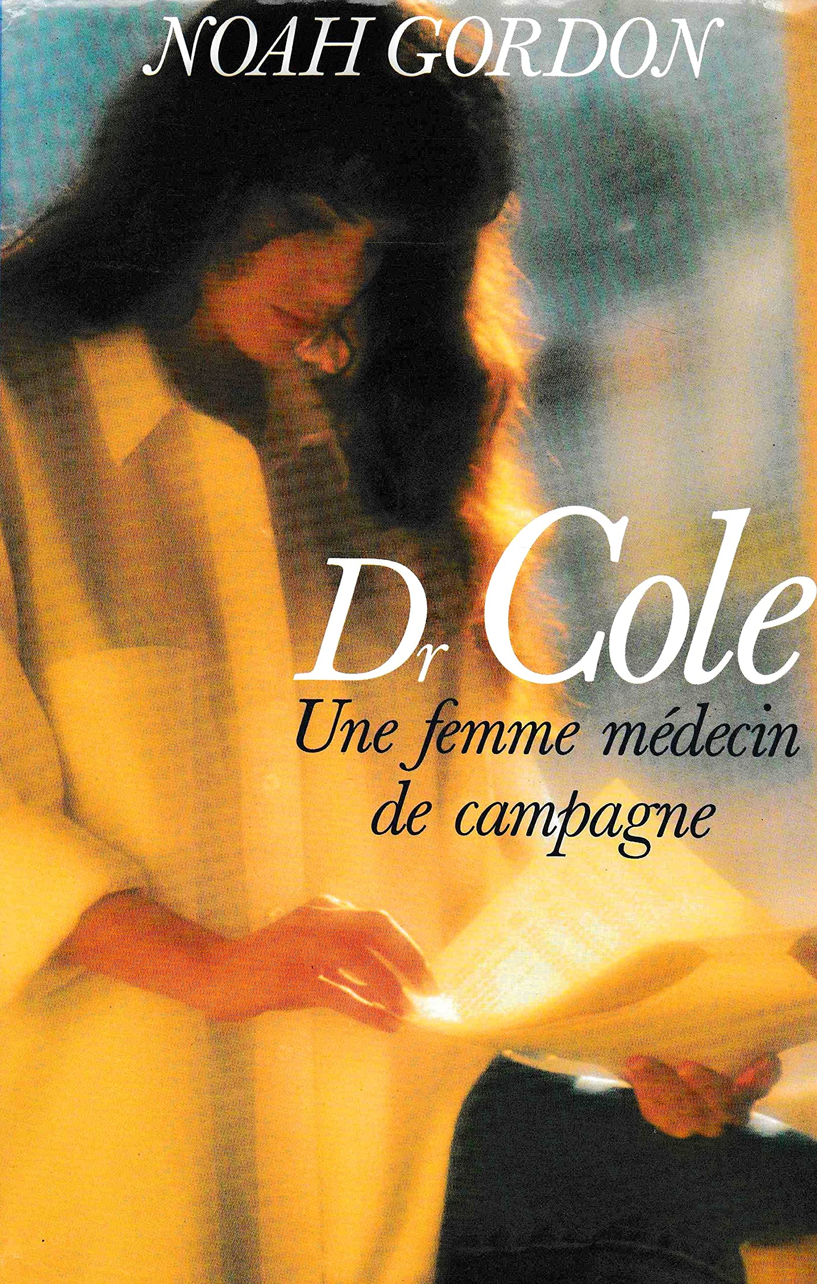 Dr Cole : Une femme médecin de campagne book