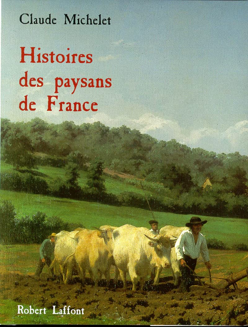 Histoire des paysans de France - Relié Contemporary literature
