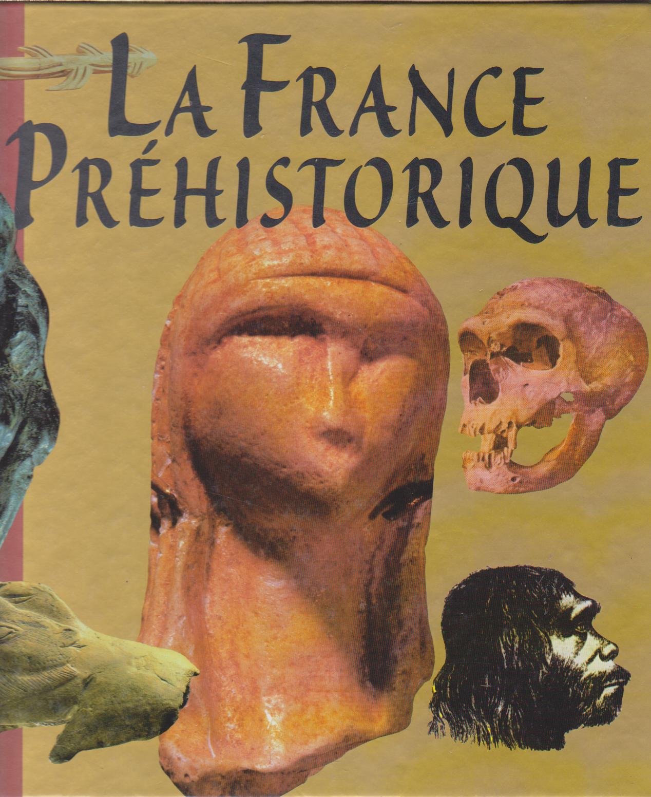 La France préhistorique Books