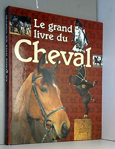 Le grand livre du cheval book