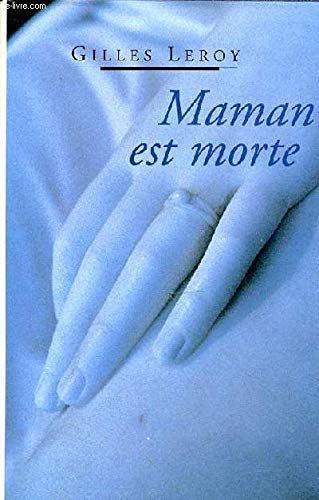 Maman est morte Books