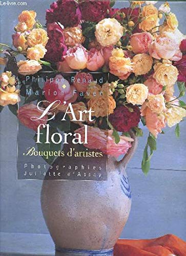 L'Art Floral (Bouquets d'artistes) Books